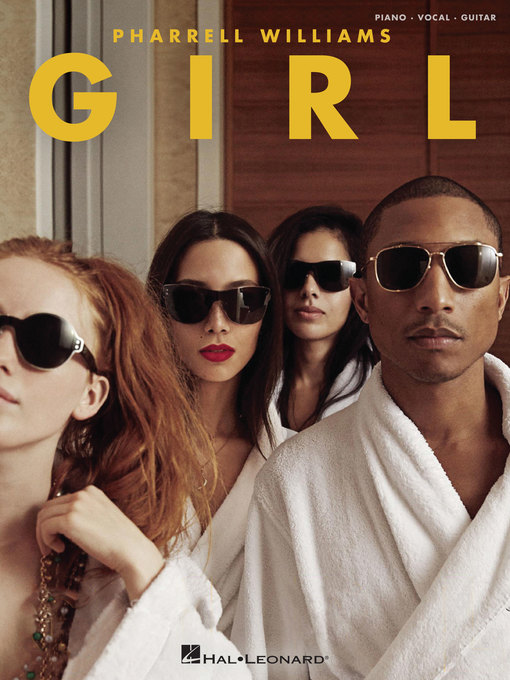 Title details for Pharrell Williams--Girl Songbook by Pharrell Williams - Wait list